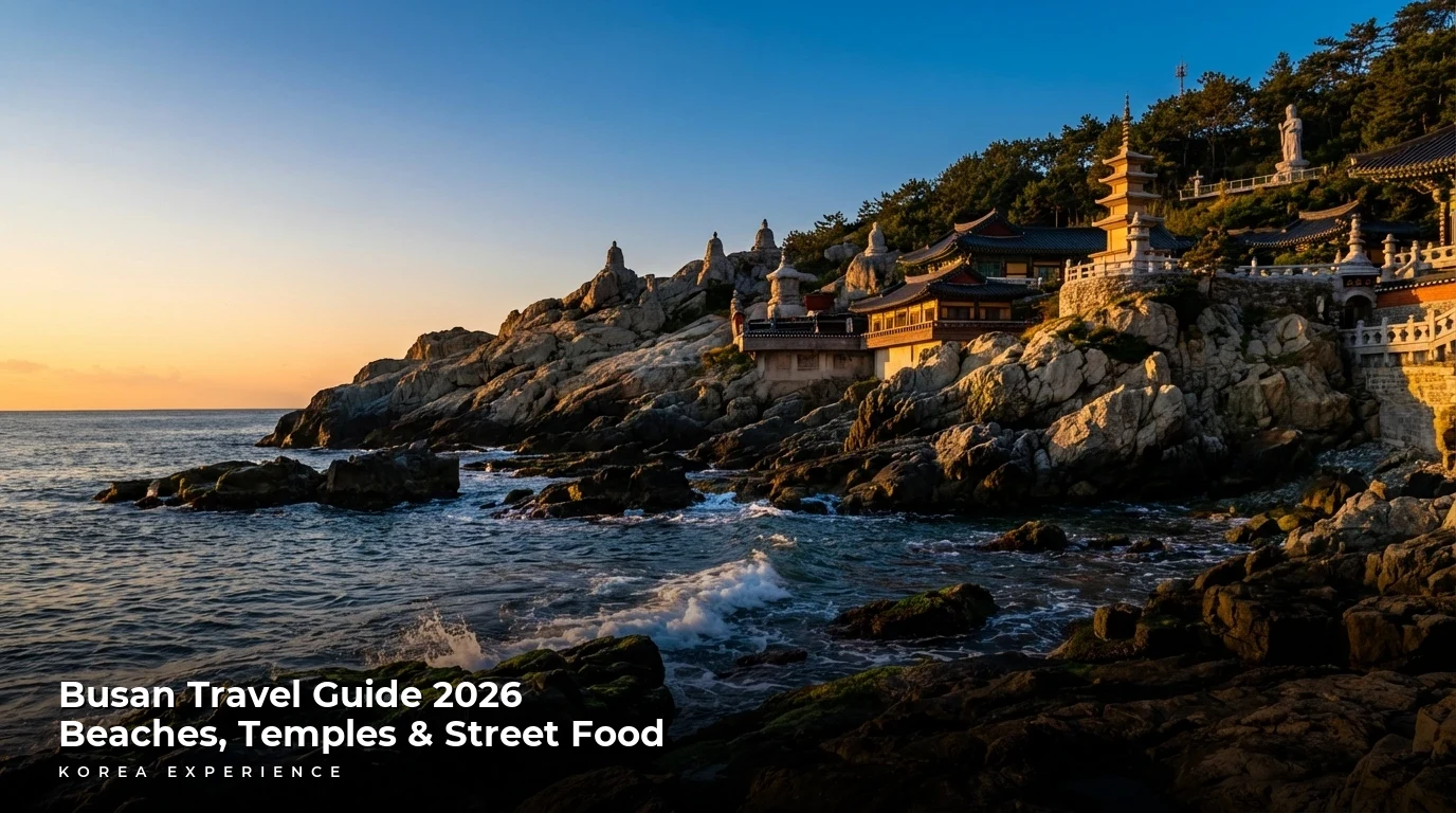 Busan Travel Guide 2026: Beaches, Temples & Street Food