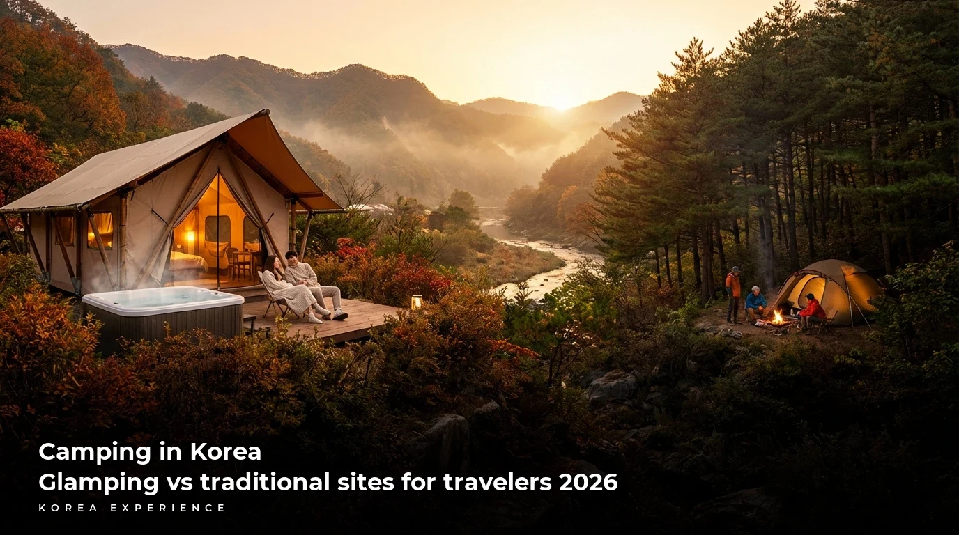 Camping in Korea: Glamping vs traditional sites for travelers 2026
