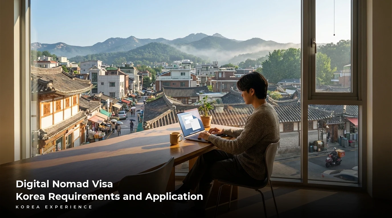 Digital Nomad Visa Korea Requirements and Application