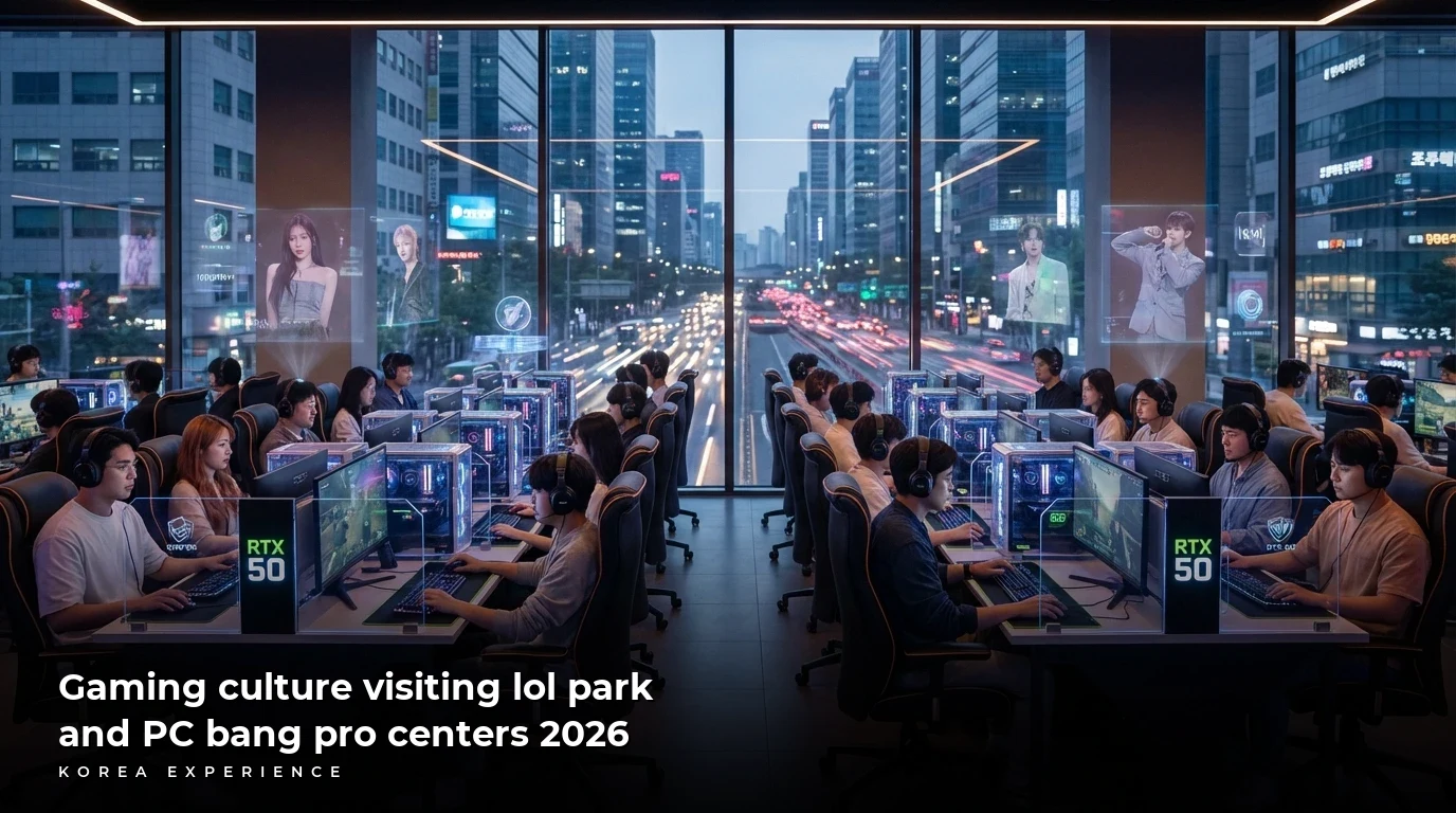 Gaming culture visiting lol park and PC bang pro centers 2026