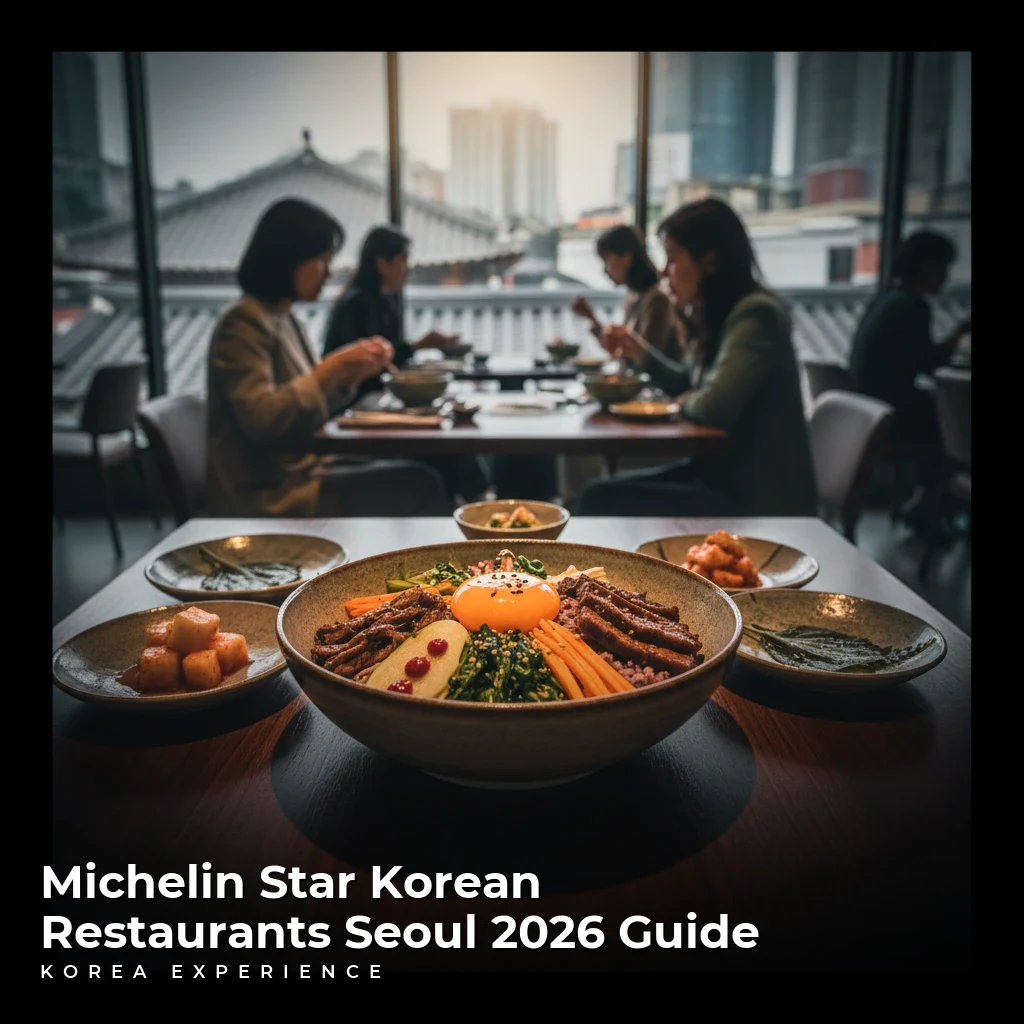 Michelin Star Korean Restaurants Seoul 2026 Guide